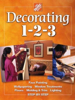 Decorating 1-2-3: Faux Painting, Wallpapering, ... 0696211076 Book Cover