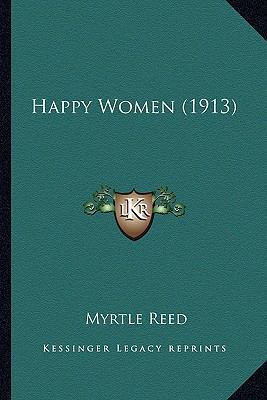Happy Women (1913) 1166458628 Book Cover