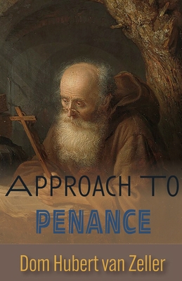 Approach to Penance 191554422X Book Cover
