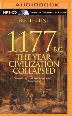 1177 B.C.: The Year Civilization Collapsed 1491581433 Book Cover