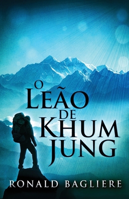 The Lion Of Khum Jung 4910557598 Book Cover