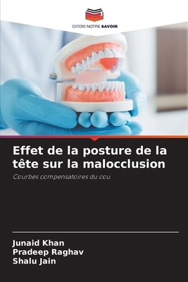 Effet de la posture de la tête sur la malocclusion [French] 6208227372 Book Cover