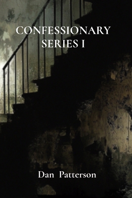 Confessionary Series I            Book Cover