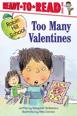 Too Many Valentines: Ready-To-Read Level 1 0689855370 Book Cover