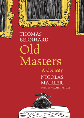 Old Masters: A Comedy 085742470X Book Cover
