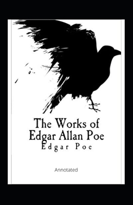 The Works of Edgar Allan Poe, Volume 1 Annotated B08TFDNK58 Book Cover