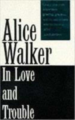 In Love and Trouble : Stories of Black Women B003X8B6X6 Book Cover