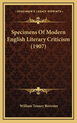 Specimens of Modern English Literary Criticism ... 1165049724 Book Cover