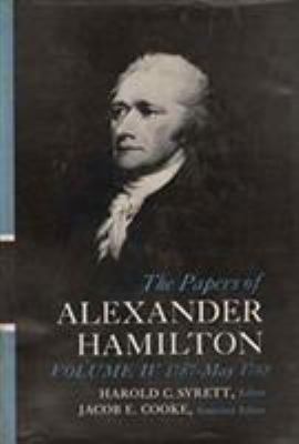 The Papers of Alexander Hamilton 0231089031 Book Cover