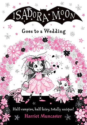 Isadora Moon Goes to a Wedding: Volume 12 1382080220 Book Cover