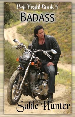 Badass: Hell Yeah (Hell Yeah! Book 5) 1475121644 Book Cover