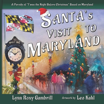 Santa's Visit to Maryland: A Parody of "T'was t... B0CHL7H18T Book Cover