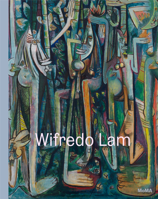 Wifredo Lam: When I Don't Sleep, I Dream 163345178X Book Cover