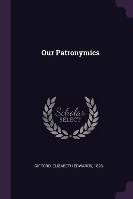 Our Patronymics 1378119800 Book Cover