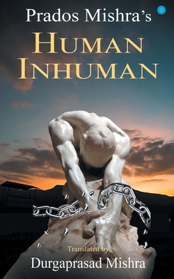 Human Inhuman 9354272509 Book Cover