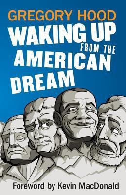 Waking Up from the American Dream 1940933277 Book Cover