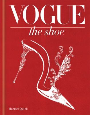 Vogue: The Shoe 1840916591 Book Cover