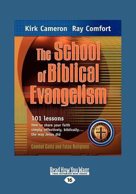 The School of Biblical Evangelism: 101 Lessons ... [Large Print] 1459646401 Book Cover