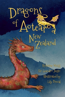 Dragons of Aotearoa New Zealand 106701750X Book Cover