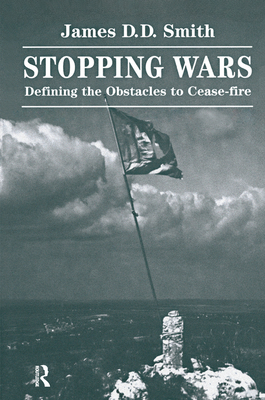 Stopping Wars: Defining The Obstacles To Cease-... 0367318067 Book Cover