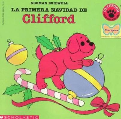 La primera Navidad de Clifford [Spanish] 059048852X Book Cover