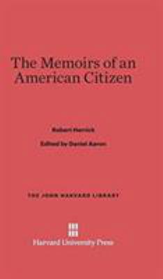 The Memoirs of an American Citizen 067418405X Book Cover