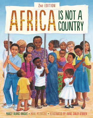 Africa Is Not a Country, 2nd Edition 1728460387 Book Cover