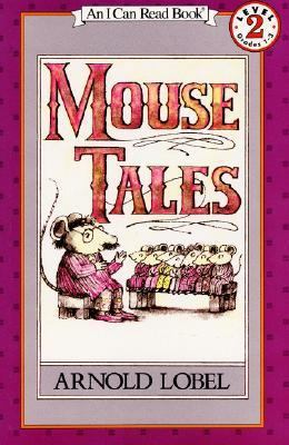 Mouse Tales 0060239425 Book Cover