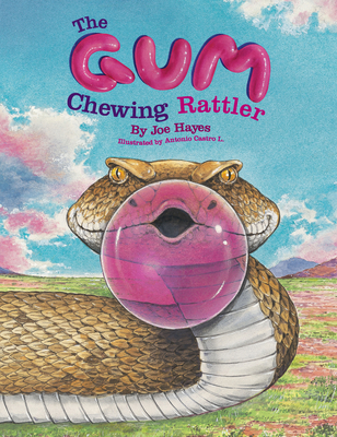 The Gum Chewing Rattler 1933693193 Book Cover