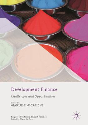 Development Finance: Challenges and Opportunities 1137580313 Book Cover