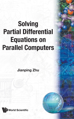 Solving Partial Differ Eqn on Parallel 9810215789 Book Cover