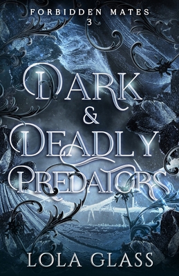 Dark & Deadly Predators 1088090087 Book Cover