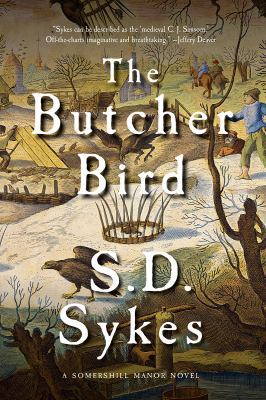 The Butcher Bird: A Somershill Manor Novel 1681773414 Book Cover