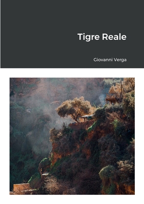 Tigre Reale [Italian] 1471088197 Book Cover