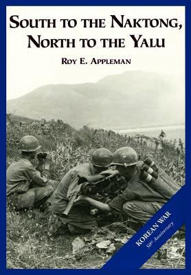 The U.S. Army and the Korean War: South to the ... 178266081X Book Cover