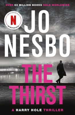 The Thirst (Harry Hole) 1784705098 Book Cover
