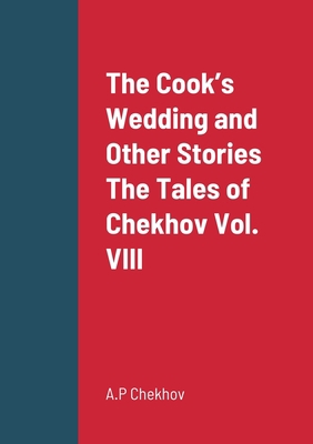 The Cook's Wedding and Other Stories The Tales ... 1458332837 Book Cover