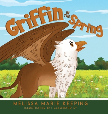Griffin In The Spring 022883824X Book Cover