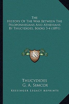 The History Of The War Between The Peloponnesia... 1166311325 Book Cover
