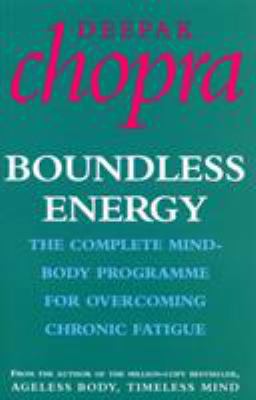Boundless Energy : The Complete Mind-Body Progr... 0712602941 Book Cover