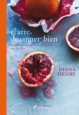 El Arte de Comer Bien / A Change of Appetite: C... [Spanish] 8416295131 Book Cover