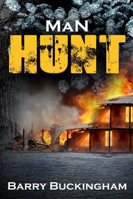 Man Hunt: Book II in the Dave Roberts thriller ... 1502481014 Book Cover