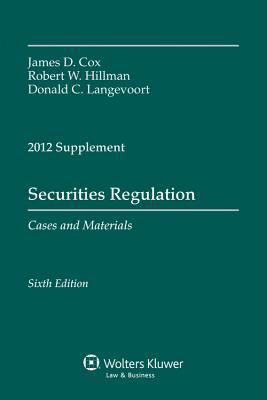 Securities Regulation 2012 Case Supplement 1454811021 Book Cover