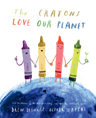 The Crayons Love our Planet 0008560862 Book Cover