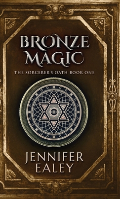 Bronze Magic 4867453935 Book Cover