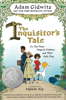 The Inquisitor's Tale: Or, the Three Magical Ch... 0142427373 Book Cover