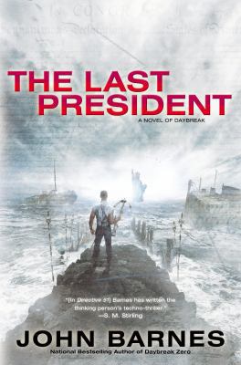 The Last President 1937007154 Book Cover