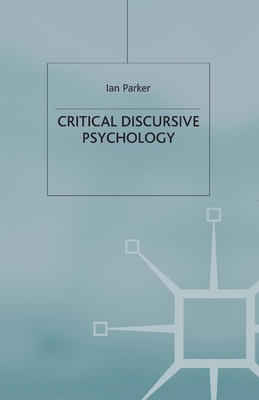 Critical Discursive Psychology 1349429910 Book Cover