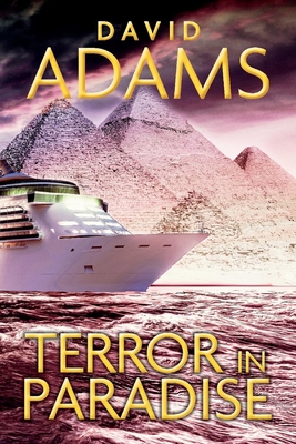 Terror in Paradise: Volume 2 1098321464 Book Cover