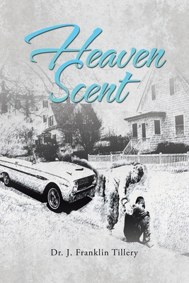 Heaven Scent B0DFHL3C3D Book Cover